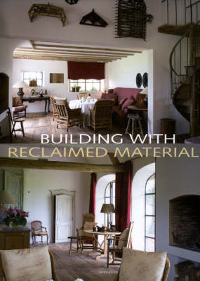 Building with Reclaimed Materials on Hardback