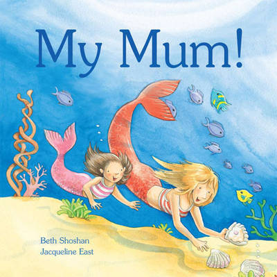 My Mum! by Beth Shoshan image