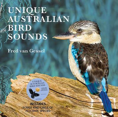Unique Australian Bird Sounds by Fred Van Gessel image