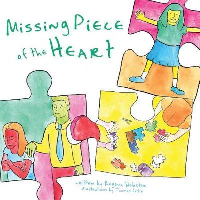 Missing Piece of the Heart by Regina Webster image