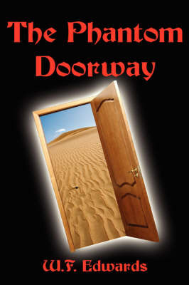 The Phantom Doorway by W.F. Edwards image
