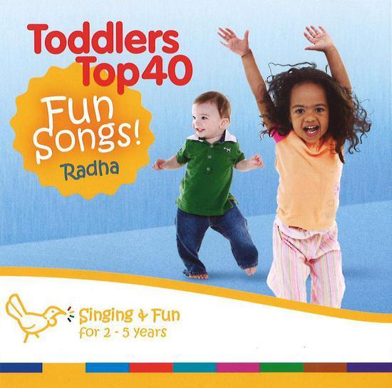 Toddler's Top 40 Fun Songs on CD by Radha