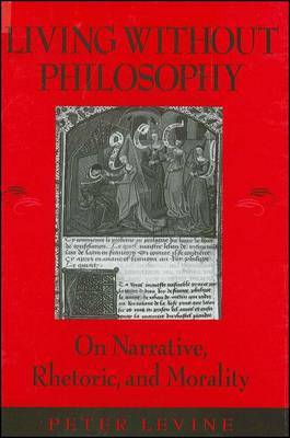 Living Without Philosophy by Peter Levine image