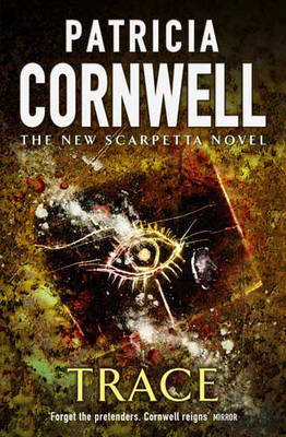 Trace by Patricia Cornwell image