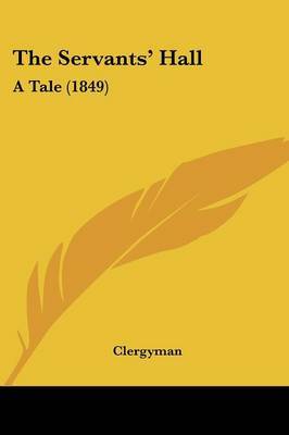The Servantsa -- Hall: A Tale (1849) image