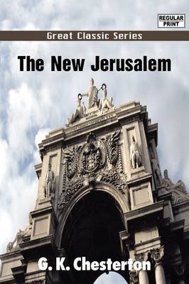 The New Jerusalem by G.K.Chesterton image