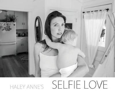 Selfie Love by Haley Anne Bergsgaard image