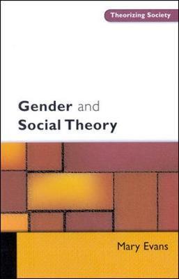 GENDER AND SOCIAL THEORY by Mary Evans image