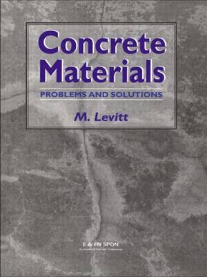 Concrete Materials: Problems and Solutions by Maurice Levitt image