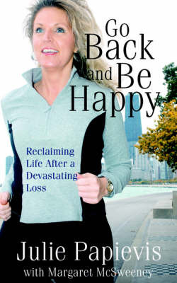 Go Back and Be Happy by Julie Papievis image