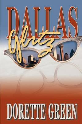 Dallas Glitz by Dorette Green image