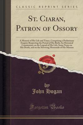 St. Ciaran, Patron of Ossory by John Hogan image