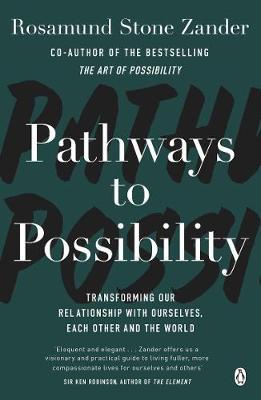 Pathways to Possibility by Rosamund Stone Zander image