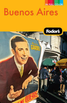 Fodor's Buenos Aires on Paperback by Fodor Travel Publications