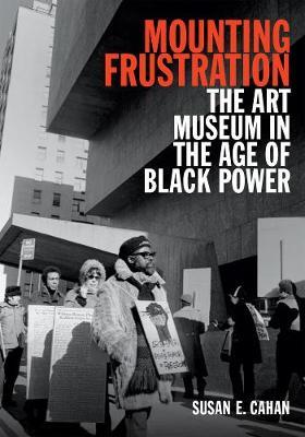 Mounting Frustration by Susan E. Cahan image