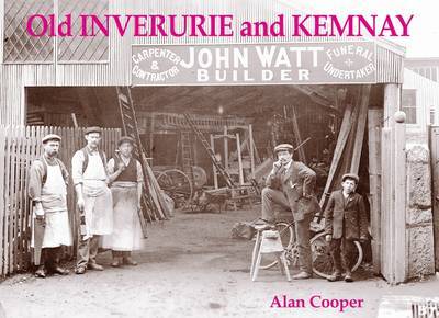 Old Inverurie and Kemnay by Alan Cooper image