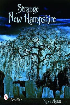Strange New Hampshire by Renee Mallett image