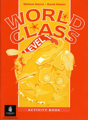 World Class: Level 1: Activity Book by Michael Harris image
