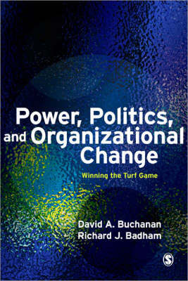 Power, Politics, and Organizational Change by David Buchanan image
