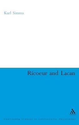 Ricoeur and Lacan on Hardback by Karl Simms