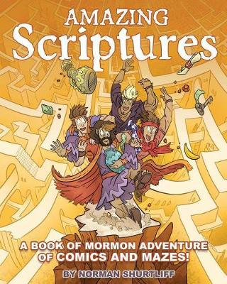 Amazing Scriptures by Norman Shurtliff image
