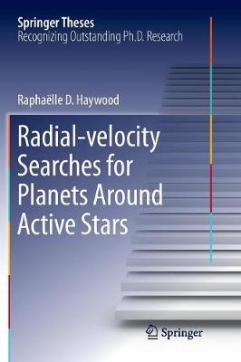 Radial-velocity Searches for Planets Around Active Stars by Raphaelle D. Haywood image