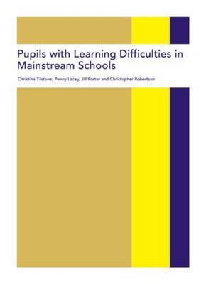Pupils with Learning Difficulties in Mainstream Schools by Christina Tilstone image