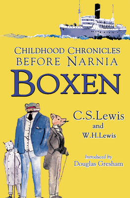 Boxen: Childhood Chronicles Before Narnia by C.S Lewis image