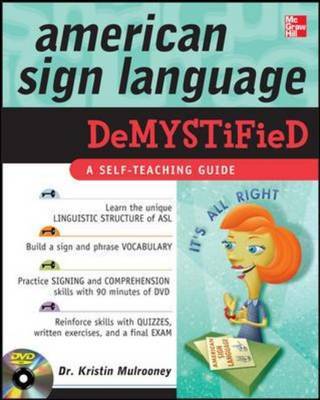 American Sign Language Demystified by Kristin J Mulrooney image