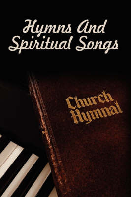 Hymns And Spiritual Songs by Visalia Christian Ministries image