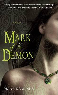 Mark of the Demon by Diana Rowland image