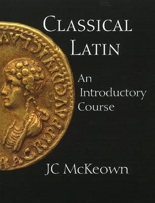 Classical Latin by J.C. McKeown image
