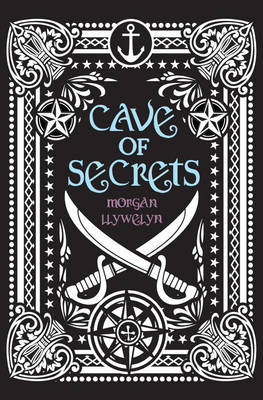 Cave of Secrets by Morgan Llywelyn image