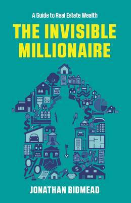 Invisible Millionaire, the by Jonathan Bidmead image