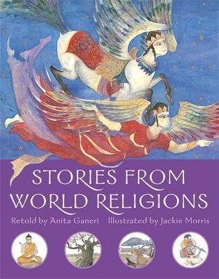 Stories from World Religions by Anita Ganeri image