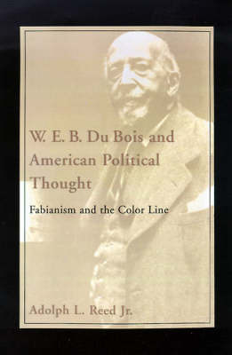 W.E.B. DuBois and American Political Thought by Adolph L Reed image