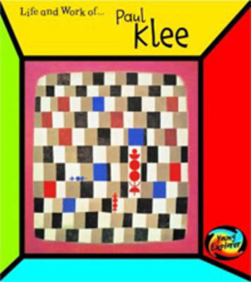 The Life and Work of Paul Klee on Hardback by Sean Connolly