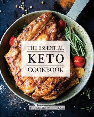 The Essential Keto Cookbook by Louise Hendon image