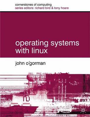 Operating Systems with Linux by John O'Gorman image