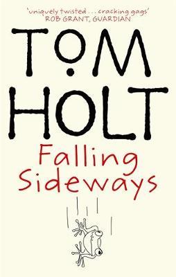 Falling Sideways by Tom Holt image