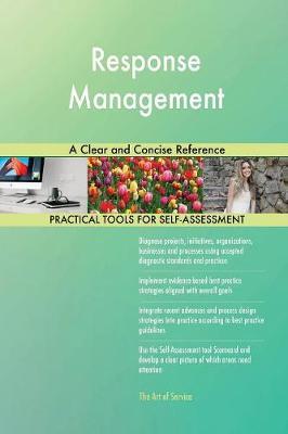 Response Management a Clear and Concise Reference by Gerardus Blokdyk image