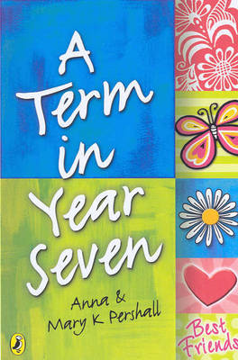 A Term in Year Seven by Anna Pershall image