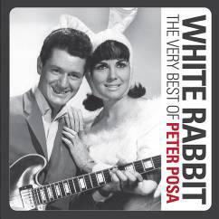 White Rabbit - The Very Best Of on CD by Peter Posa