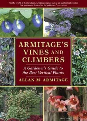 Armitages Vines and Climbers by Allan M Armitage image
