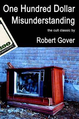 One Hundred Dollar Misunderstanding by Robert Gover image