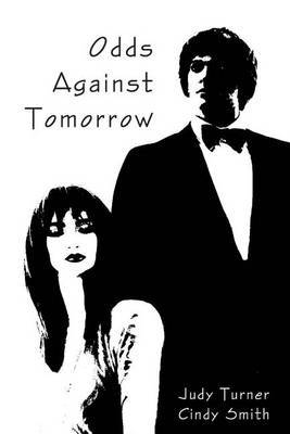 Odds Against Tomorrow by Cindy Smith image