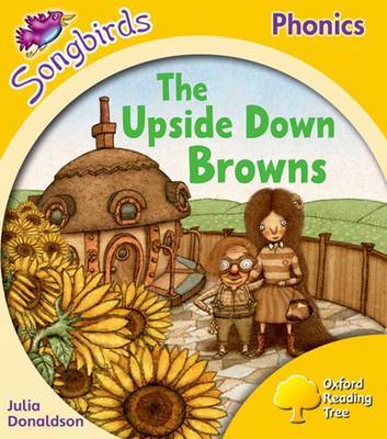 Oxford Reading Tree: Stage 5: Songbirds: the Upside Down Browns by Julia Donaldson image