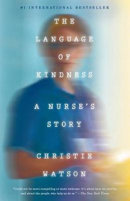 The Language of Kindness by Christie Watson image