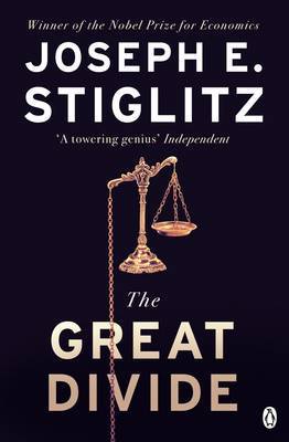 The Great Divide by Joseph E Stiglitz