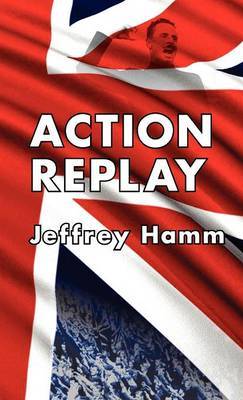 Action Replay by Jeffrey Hamm image